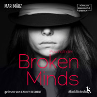 Broken Minds - BookBitchesBox 4 (ungekürzt) - Mari März - Hörbuch