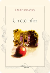 Un été infini - Sorasso Laure - E-Book