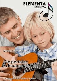 Die perfekte Schnupperstunde - Melanie Carolin Sacher - E-Book