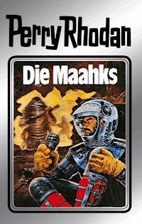 Perry Rhodan 23: Die Maahks (Silberband) - H. G. Ewers - E-Book