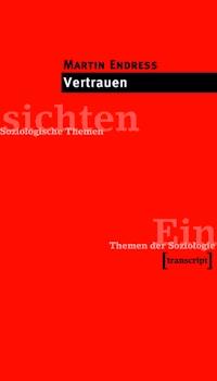 Vertrauen - Martin Endreß - E-Book
