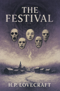the festival - H. P. Lovecraft - E-Book