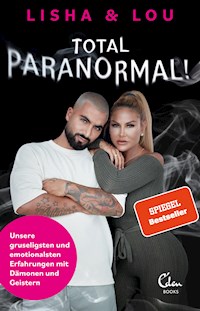 Total paranormal! - Lisha & Lou - E-Book
