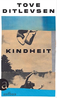 Kindheit - Тове Дитлевсен - E-Book