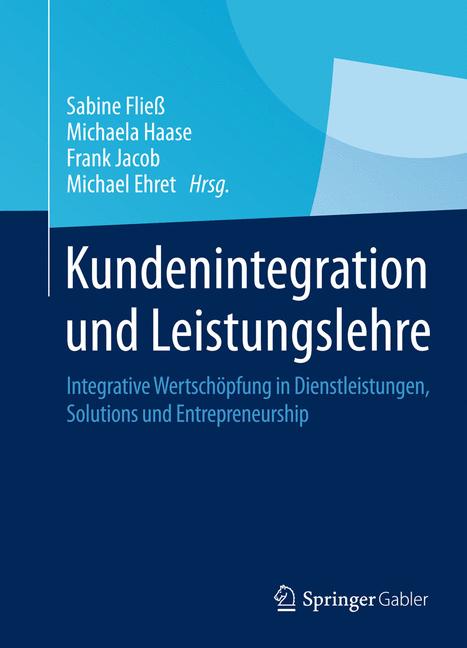 Kundenintegration und Leistungslehre -  - E-Book