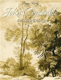 John Constable: 126 Master Drawings - Blagoy Kiroff - E-Book