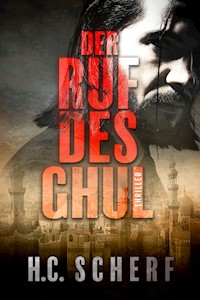 Der Ruf des Ghul - H.C. Scherf - E-Book