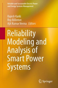 Reliability Modeling and Analysis of Smart Power Systems -  - E-Book