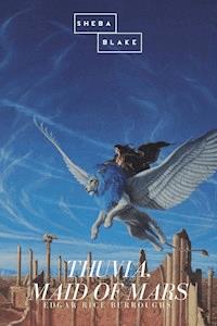 Thuvia, Maid of Mars - Edgar Rice Burroughs - E-Book