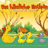 Das hässliche Entlein - Hans Chritian Andersen - Hörbuch