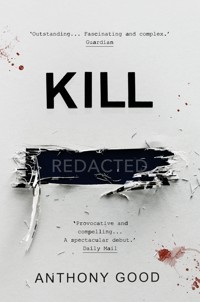 Kill [redacted] - Anthony Good - E-Book