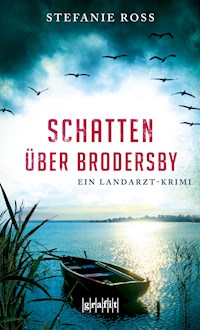 Schatten über Brodersby - Stefanie Ross - E-Book