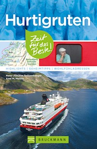 Bruckmann Reiseführer Hurtigruten: Zeit für das Beste - Hans-Joachim Spitzenberger - E-Book