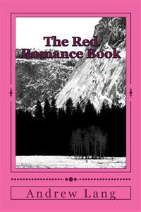 The Red Romance - Andrew Lang - E-Book
