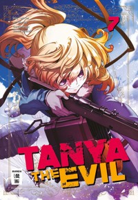Tanya the Evil 07 - Chika Tojo - E-Book