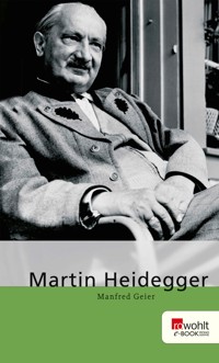 Martin Heidegger - Manfred Geier - E-Book