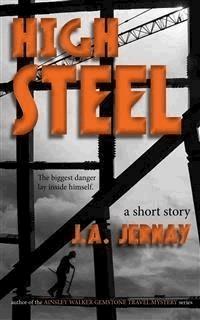 High Steel - J.a. Jernay - E-Book