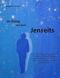 Im Dialog mit dem Jenseits - Brigitte Ostwinkel - E-Book