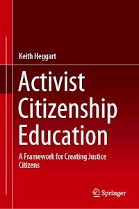 Activist Citizenship Education - Keith Heggart - E-Book