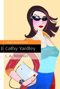L.A. Woman - Cathy Yardley - E-Book
