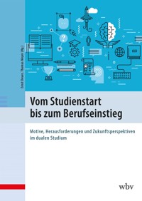 Vom Studienstart bis zum Berufseinstieg -  - kostenlos E-Book