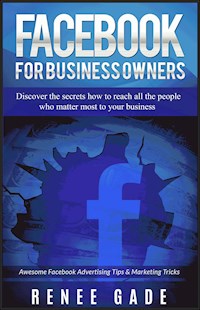 Facebook For Business Owners - Renee Gade - E-Book