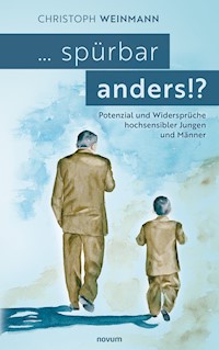 ... spürbar anders!? - Christoph Weinmann - E-Book