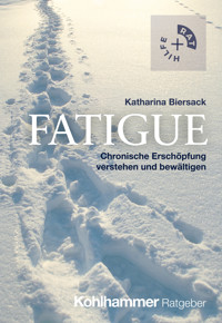 Fatigue - Katharina Biersack - E-Book