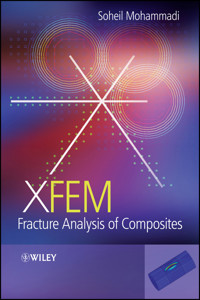 XFEM Fracture Analysis of Composites - Soheil Mohammadi - E-Book