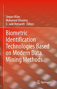 Biometric Identification Technologies Based on Modern Data Mining Methods -  - E-Book