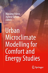 Urban Microclimate Modelling for Comfort and Energy Studies - - E-Book