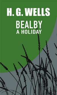 Bealby - H G Wells - E-Book