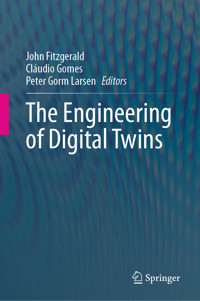 The Engineering of Digital Twins -  - E-Book