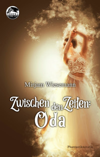 Zwischen den Zeiten - Mirjam Wiesemann - E-Book