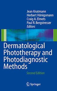 Dermatological Phototherapy and Photodiagnostic Methods -  - E-Book