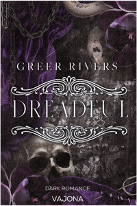 DREADFUL - Greer Rivers - E-Book