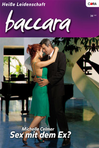 Sex mit dem Ex? - Michelle Celmer - E-Book