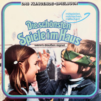 Das klingende Spielbuch - Die schönsten Spiele im Haus - Wolfgang Ecke - Hörbuch