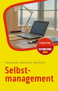 Selbstmanagement - Klaus Bischof - E-Book