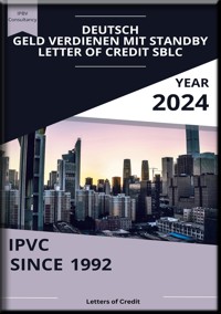ABC: Geld verdienen mit Standby Letter of Credit SBLC - Heinz Duthel - E-Book