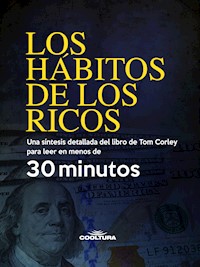 Los hábitos de los ricos - anónimo anónimo - E-Book