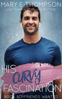 His Curvy Fascination - Mary E. Thompson - E-Book