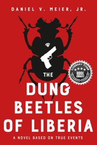 The Dung Beetles of Liberia - Daniel V. Meier Jr. - E-Book