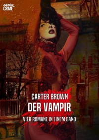DER VAMPIR - Carter Brown - E-Book