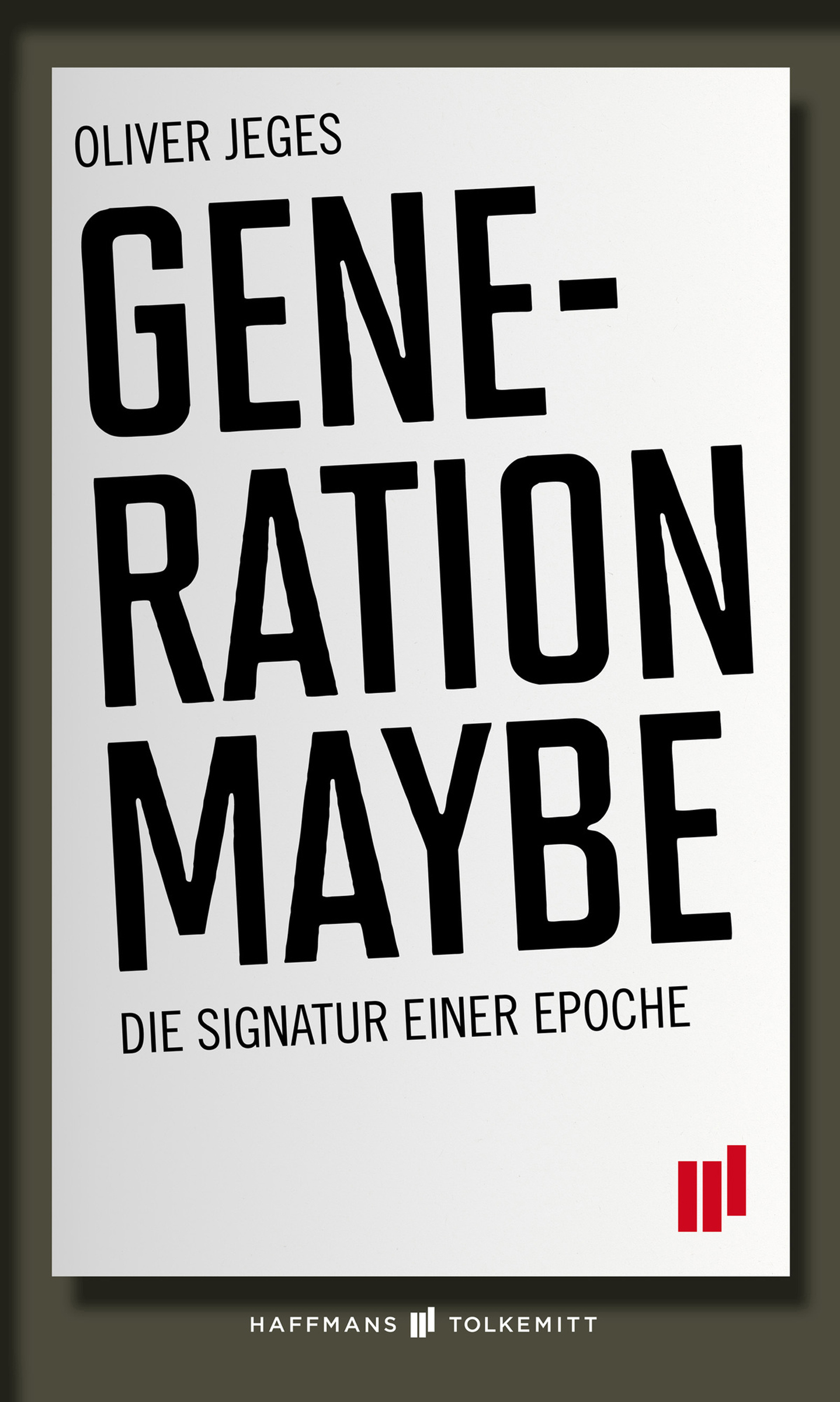 Generation Maybe - Oliver Jeges - E-Book
