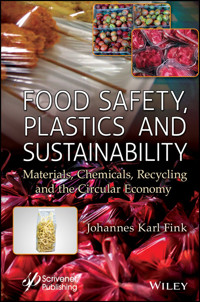 Food Safety, Plastics and Sustainability - Johannes Karl Fink - E-Book