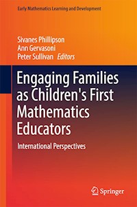 Engaging Families as Children's First Mathematics Educators -  - E-Book