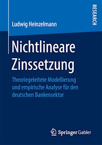 Nichtlineare Zinssetzung - Ludwig Heinzelmann - E-Book