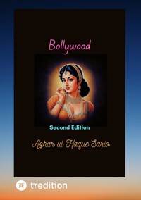 Bollywood - Azhar ul Haque Sario - E-Book