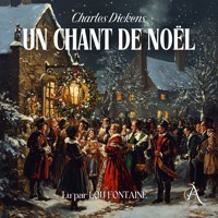 Un chant de Noël - Livre Audio - Charles Dickens - Hörbuch